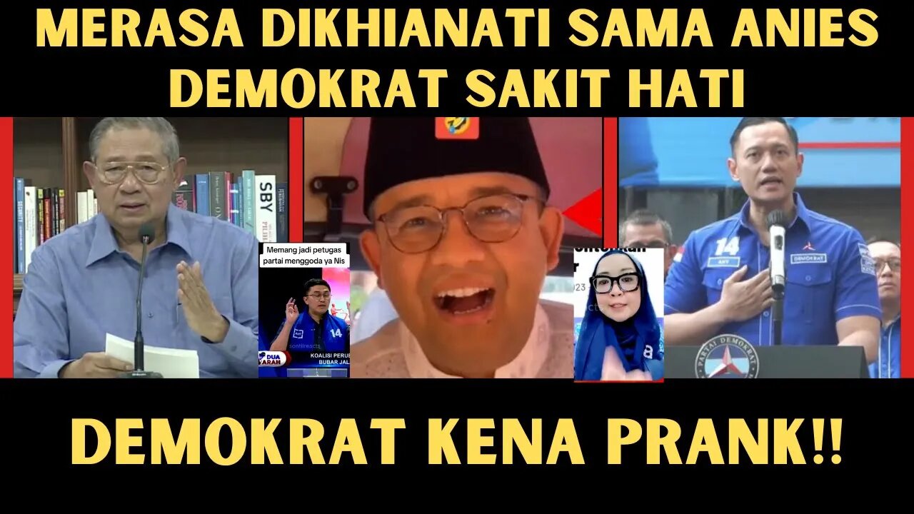 merasa dikhianati sama anies demokrat sakit hati || kena prank