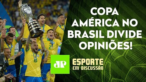 Copa América no Brasil gera POLÊMICA! | Libertadores SORTEIA mata-mata | ESPORTE EM DISCUSSÃO