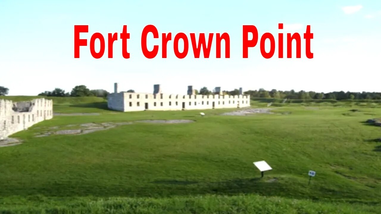 History and Tour Of Fort Crown Point In New York On Lake Champlain