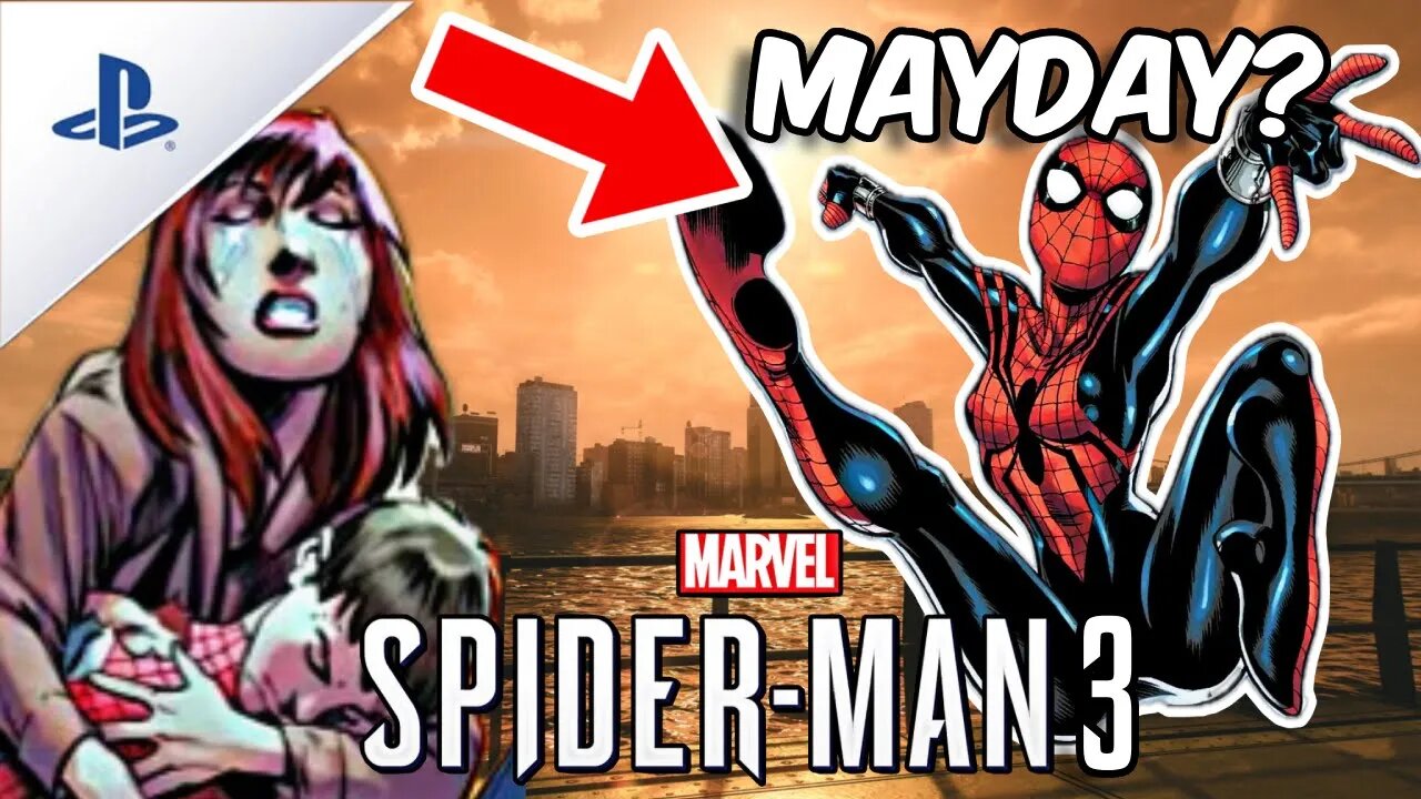 Marvel's Spider-Man 3 (PS5) Predictions: Peter Parker Will DIE, Mayday Parker Becomes Spider-Girl!