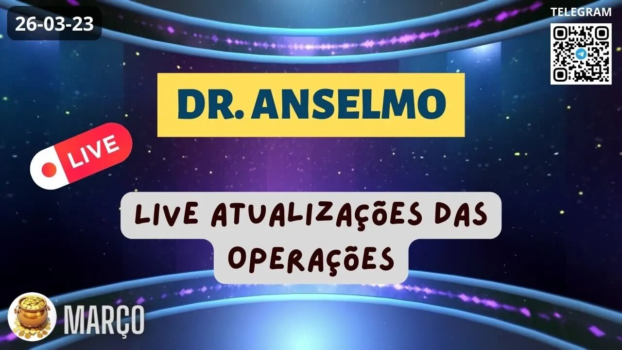 DR ANSELMO LIVE Atualizações das Operações