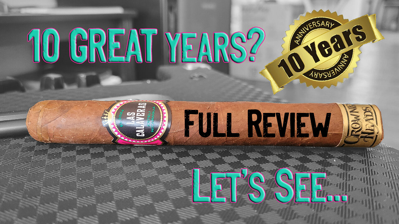 (Patreon) Crowned Heads Las Calaveras 2024 (Full Review)