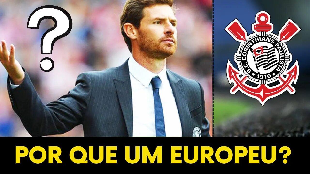 POR QUE UM EUROPEU? O QUE O CORINTHIANS BUSCA?