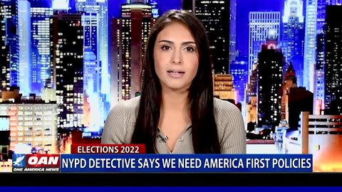 NYPD Detective Says We Need 'America First' Policies