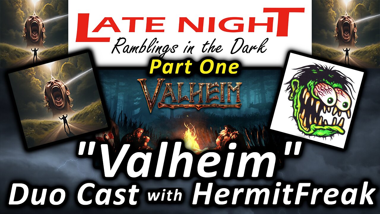 "Valheim" - Duo Cast with HermitFreak