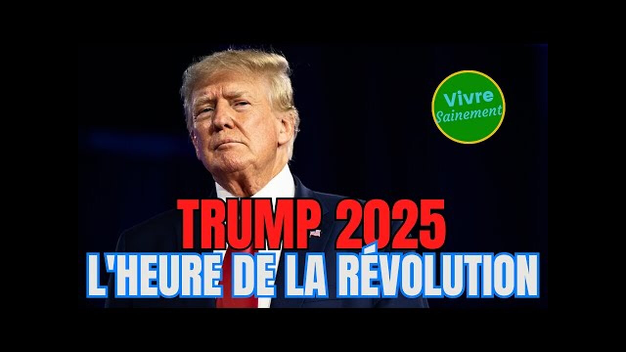 Trump 2025, L'Heure de la Révolution