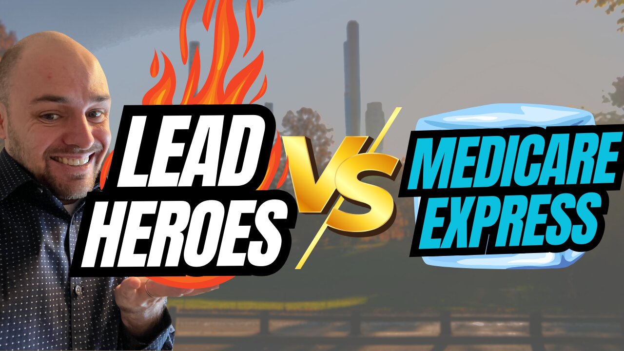 Medicare Express VS Lead Heroes Pre-Set Appointments! (Which Is Better?)