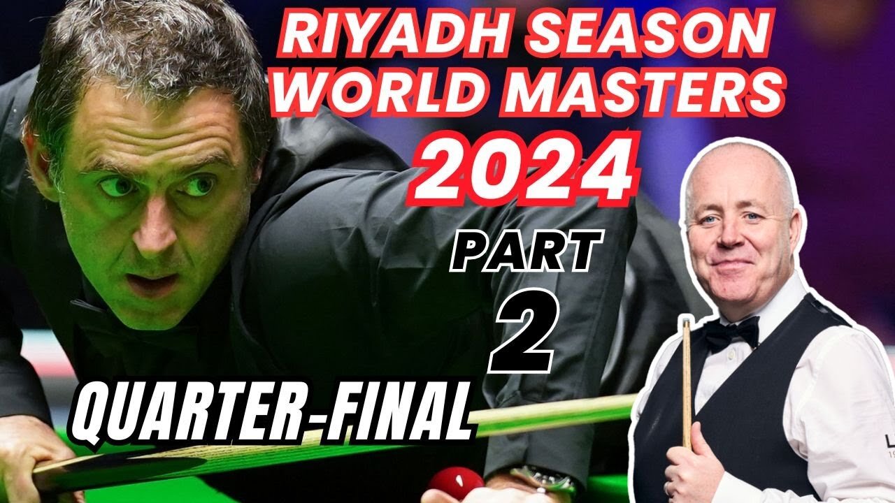 Ronnie O'Sullivan vs John Higgins | Riyadh Season World Masters | QF