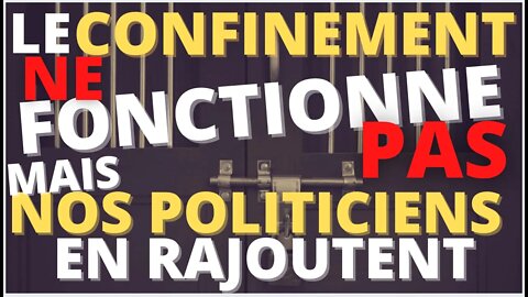 Le Show De Maxime - Ep 39: Les confinements ne fonctionnent pas. Mais nos politiciens en rajoutent!