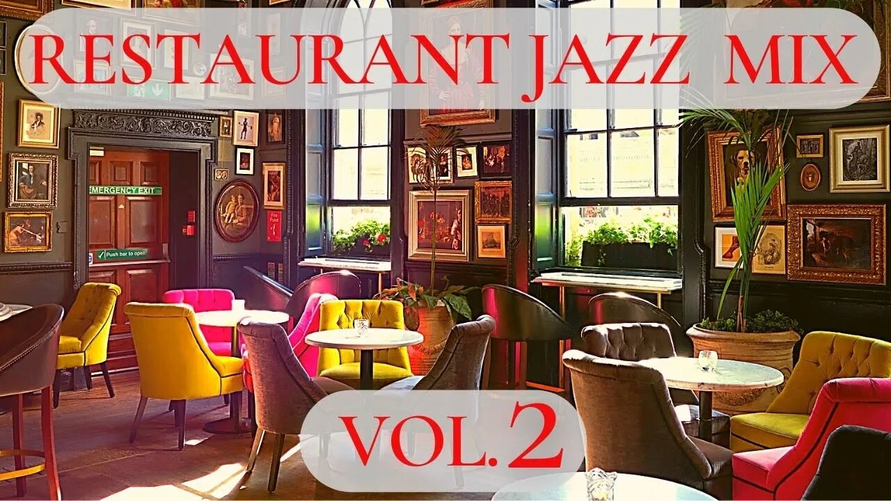 Finest Restaurant Smooth Jazz Mix Vol. 2