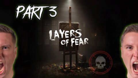 Lets Play Layers of Fear Part 3 - Turn Around Bright Eyes