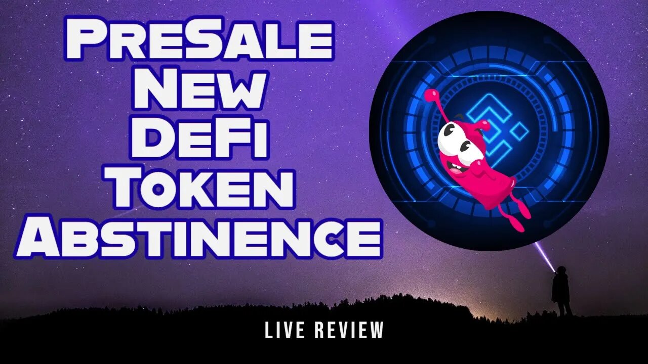 Abstinence New Hyper DeFi Token On PreSale Right Now