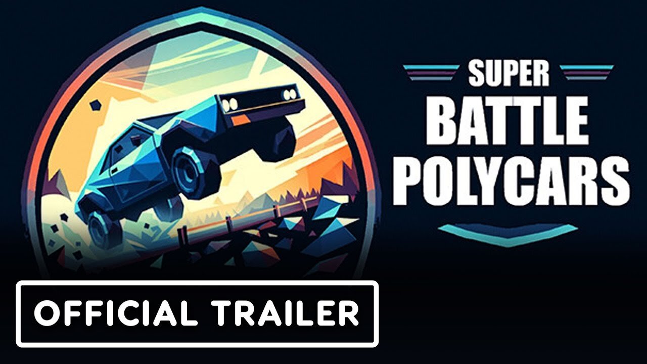 Super Battle Polycars - Official Early Access Launch Trailer