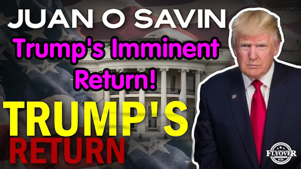 Juan O Savin Unveils Explosive, Secret Service Power Struggles, and Trump's Imminent Return!