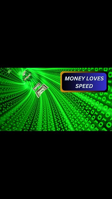 Money Loves Speed so Keep it Moving