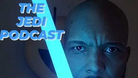 THE JEDI PODCAST # 72