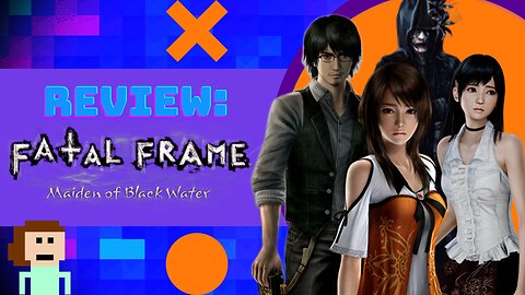 Review: Fatal Frame: Maiden of Black Water