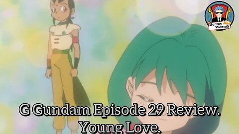 G Gundam Episode 29 Review. Young Love