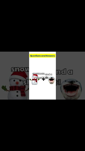 Snowman and a shark