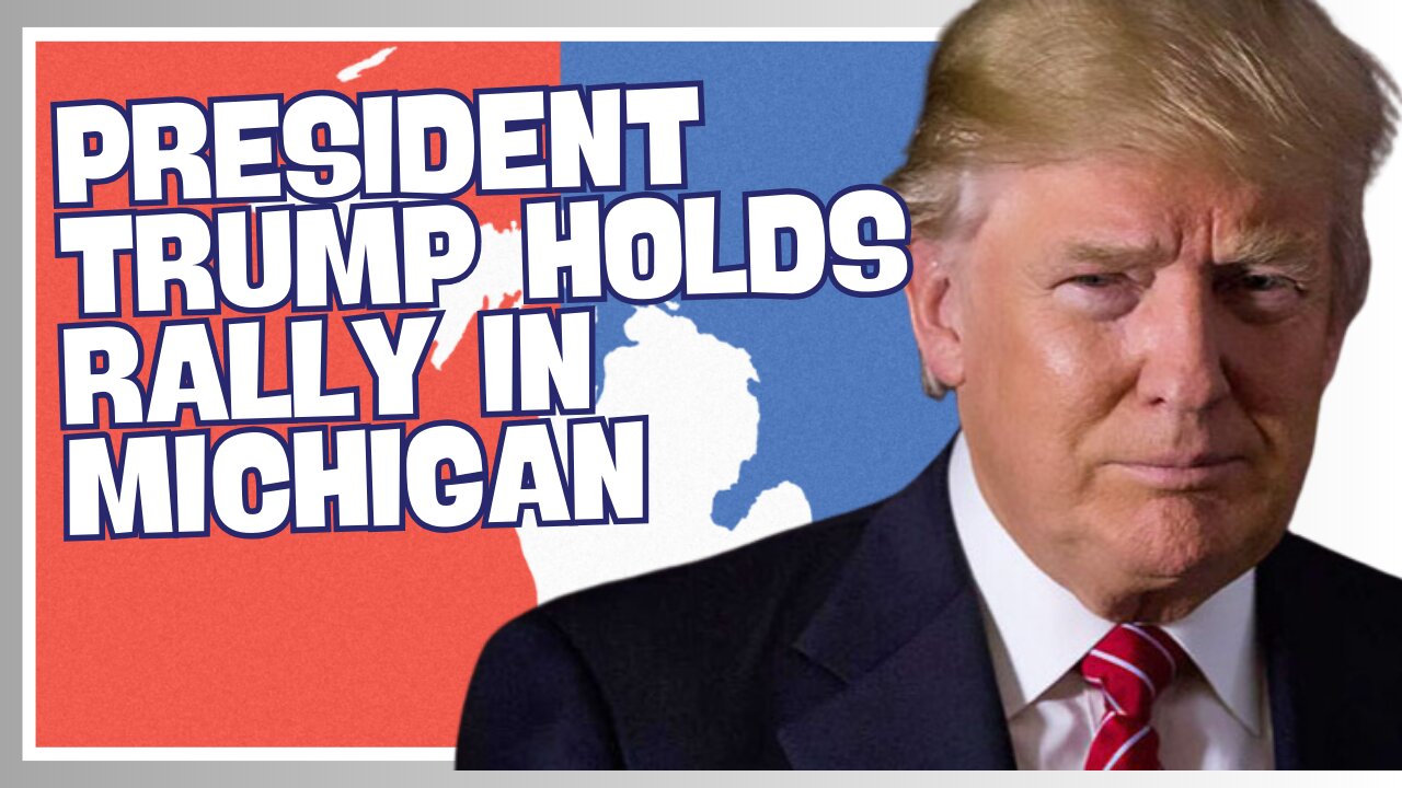 President Trump Holds Rally in Detroit, Michigan, Oct. 18, 2024, 7:00 pm ET