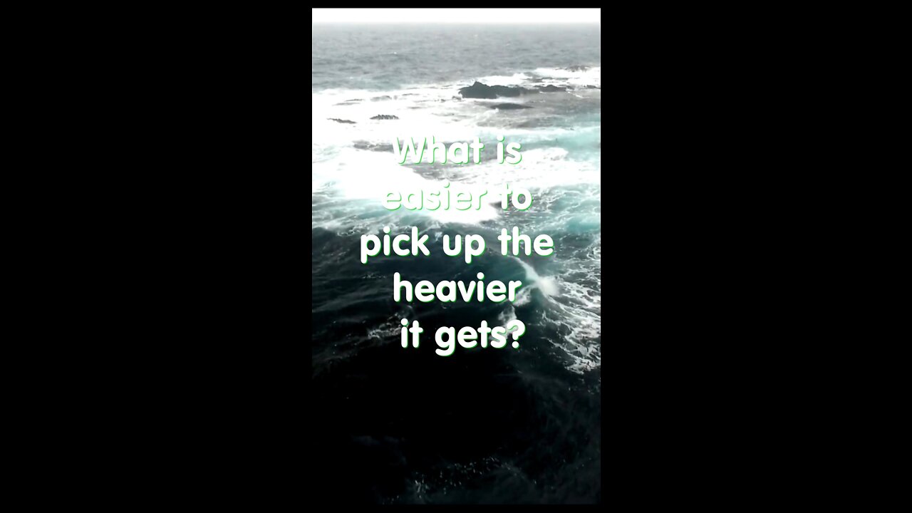 Joke. What is easier to pick up?