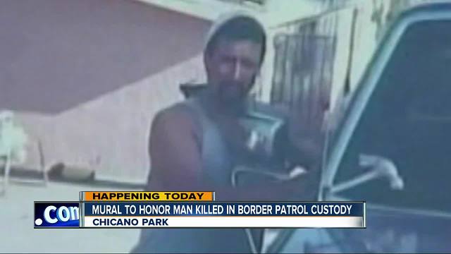 Mural to honor man killed in border patrol custody