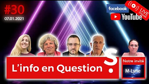 L’Info en QuestionS #30 – 7.01.21