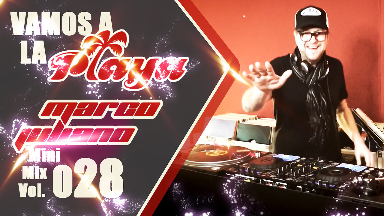 028 | VAMOS A LA PLAYA | Marco Juliano Mini Mix Series | Vinyl Only