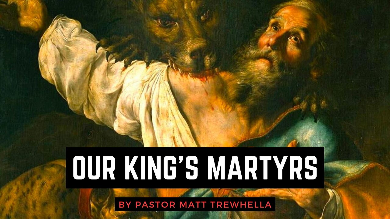 Our King's Martyrs