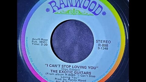 The Exotic Guitars - I Can't Stop Loving You