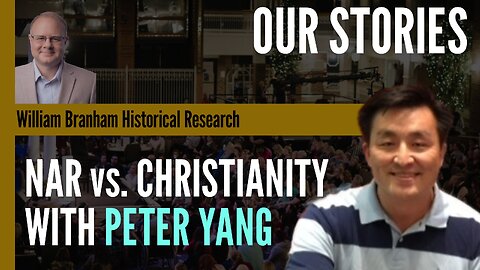 NAR vs Christianity: With Peter Yang - Episode 224 Podcast