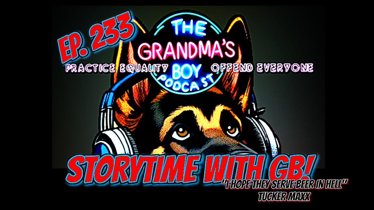 The Grandmas Boy Podcast EP.233-Lets try again!