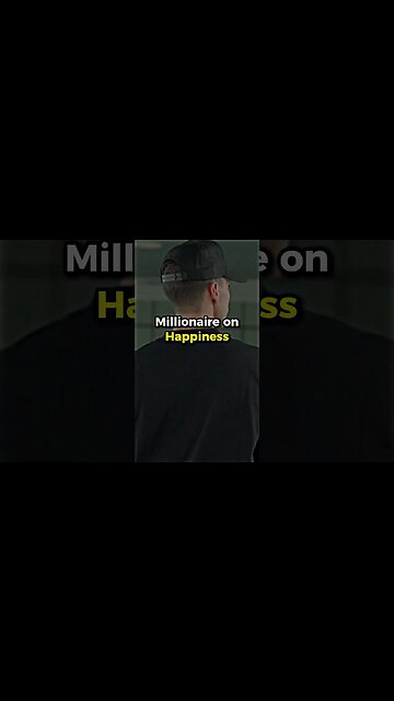 Billionaire on the Pursuit of Joy