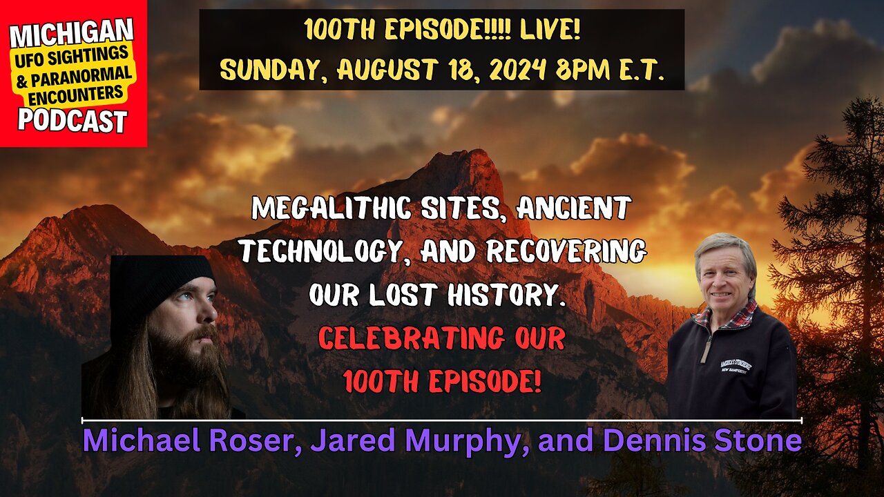 Episode 100 - With Special Guests Dennis Stone, Jared Murphy, and Michael Roser