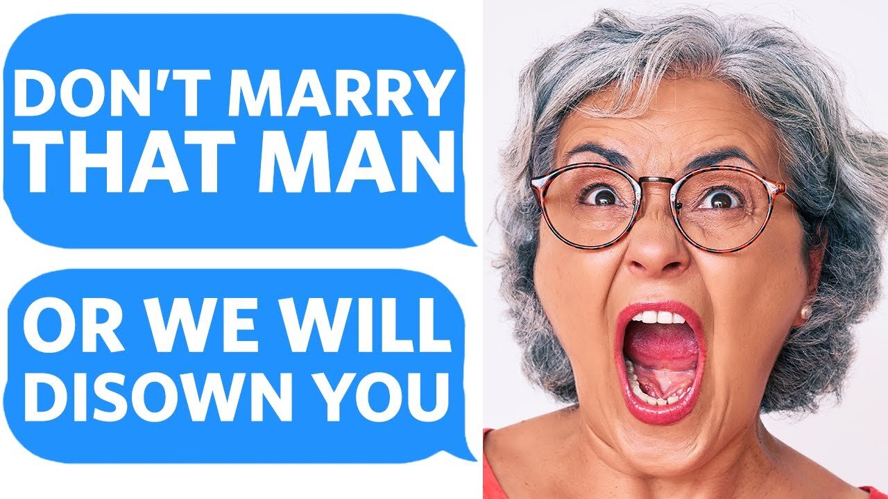 My Entitled Family is THREATENING to DISOWN ME if I MARRY MY BOYFRIEND - Reddit Podcast