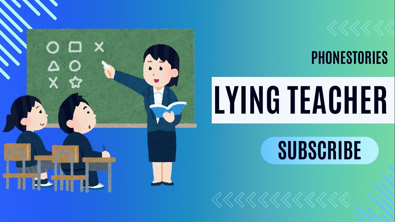 Lying Teacher