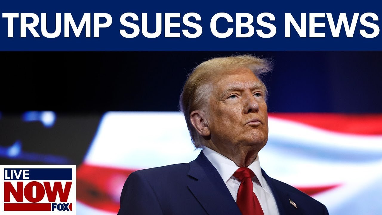 Trump sues CBS News for $10 billion over Harris interview | LiveNOW from FOX