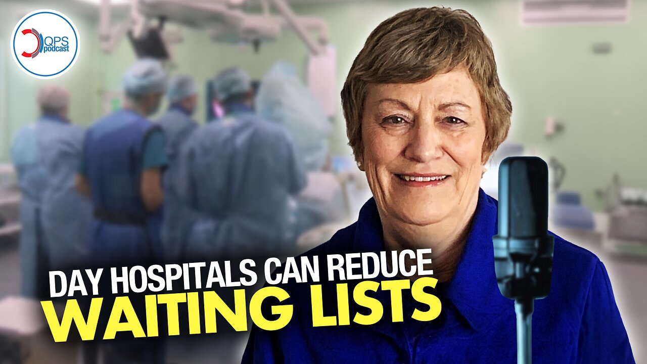 Day Hospitals can reduce waiting lists - Jane Griffiths