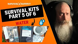 Bugout Survival Supplemental Kit Series - Part 5 of 6