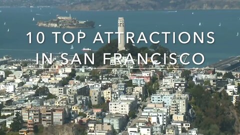 10 Top Tourist Attractions in San Francisco