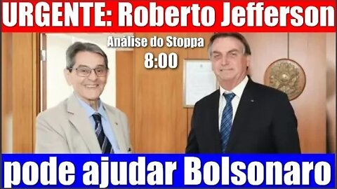 URGENTE - Roberto Jefferson pode eleger Bolsonaro