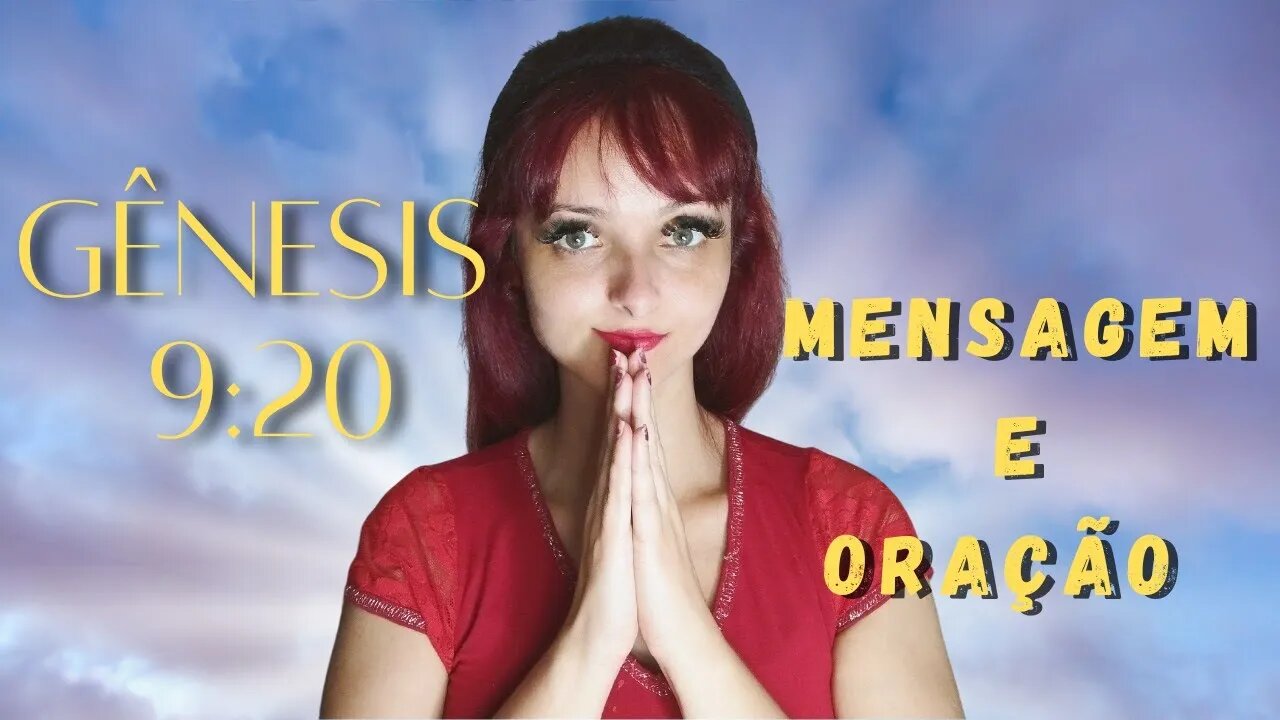 Mensagem e oração // Noé pronuncia bênção e maldição