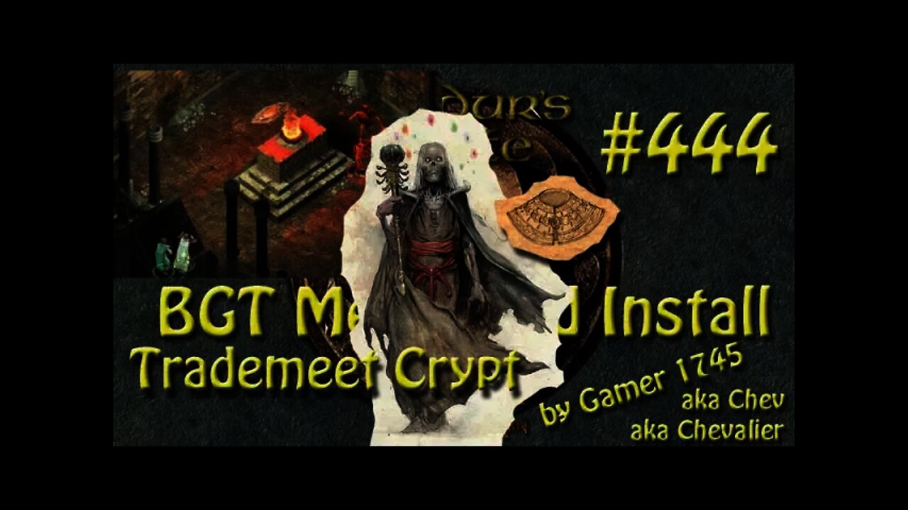 Let's Play Baldur's Gate Trilogy Mega Mod Part 444 Trademeet Crypt