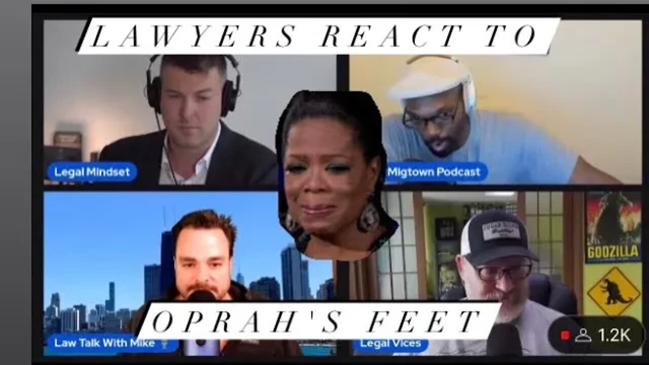 LAWYERS REACT TO OPRAH'S FEET | LAWLTUBE | PIMPCAST