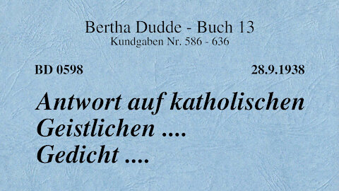 BD 0598 - ANTWORT AUF KATHOLISCHEN GEISTLICHEN .... GEDICHT ....