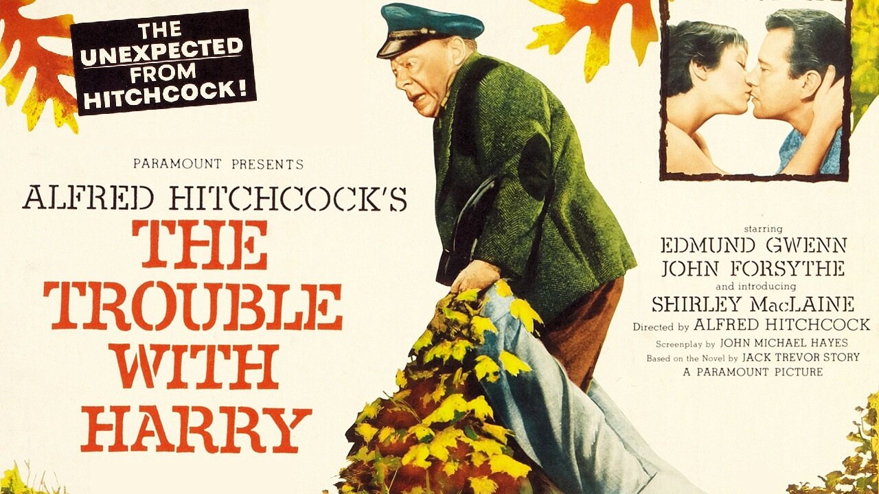 The Trouble with Harry (1955) John Forsythe, Shirley MacLaine, Edmund Gwenn