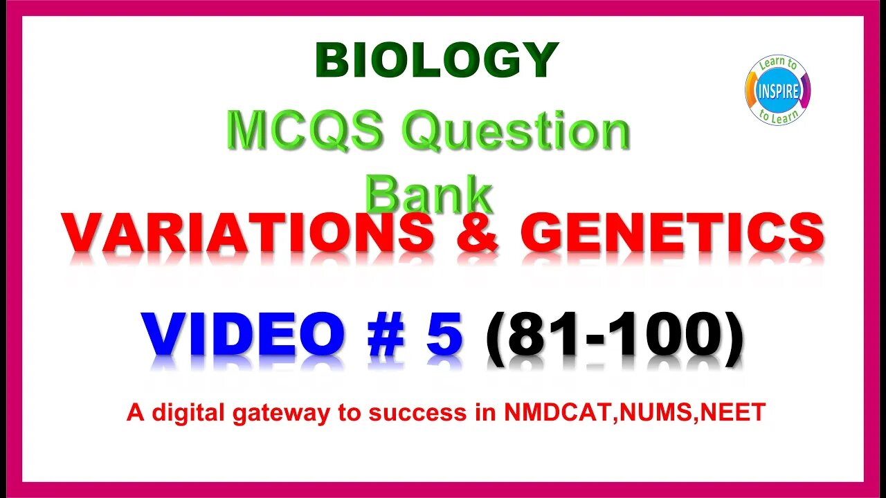 Variations and Genetics Video # 5 #mdcatbiology #variationsandgeneticsmcqs #neat #etea #nums #ppsc