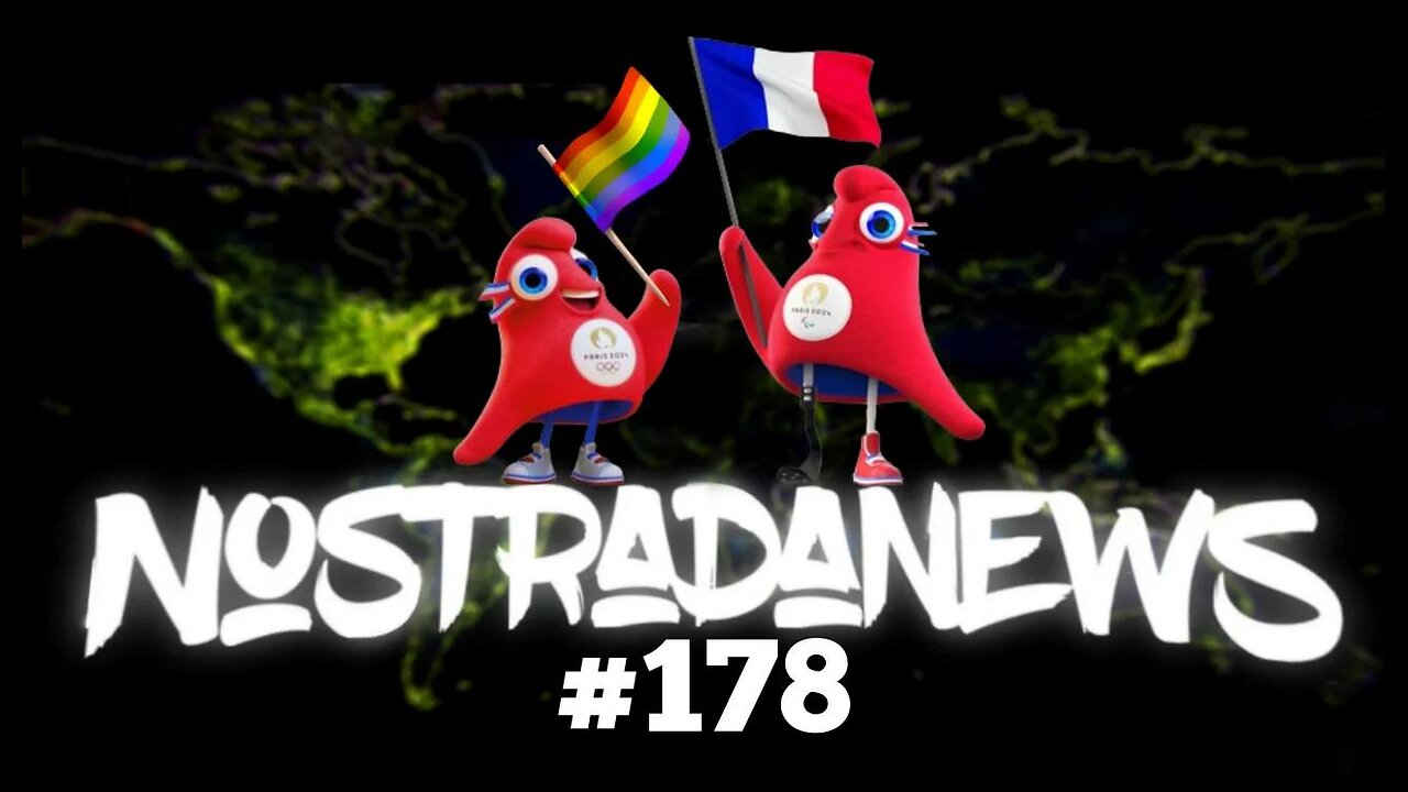 NostradaNews #178 Quelques évènements dans le monde que vous avez peut être raté (sans bug)