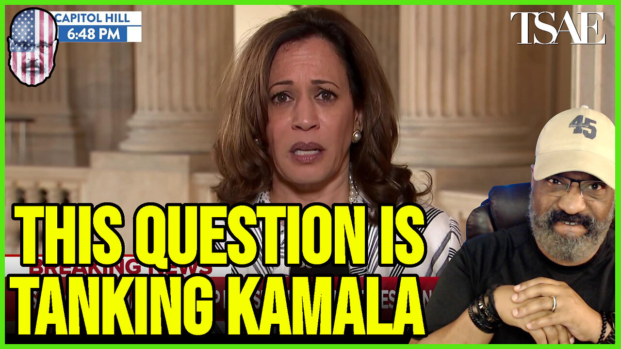 THIS QUESTION IS TANKING KAMALA