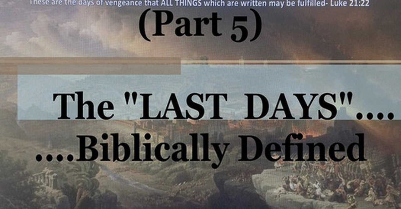 #5) Moses and Deuteronomy 32 (The Last Days....Biblically Defined Series)